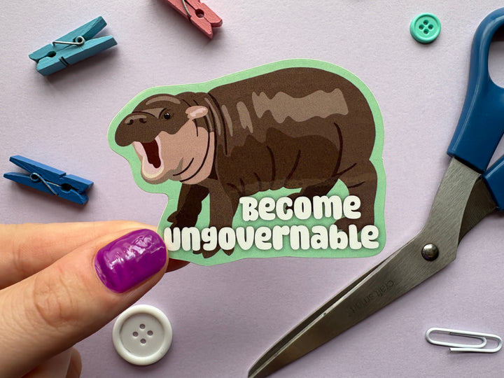 Be Ungovernable: Moo Deng the Pygmy Hippo Sticker