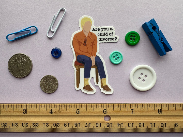 Are you a child of divorce? Sticker (Sam Campbell)