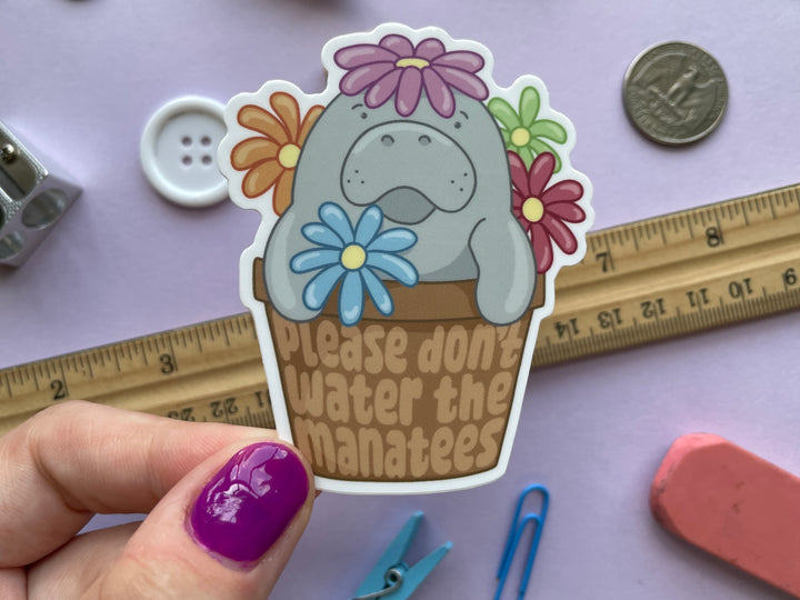 Please Don't Water the Manatees Sticker