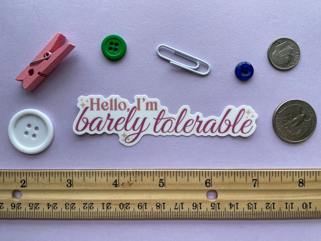 Barely Tolerable Sticker (Pride and Prejudice)